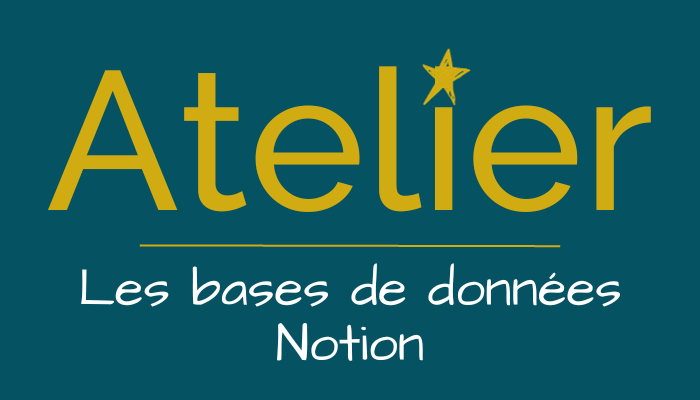 ateliers les bases de données notion