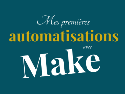 Formation automatisations Make